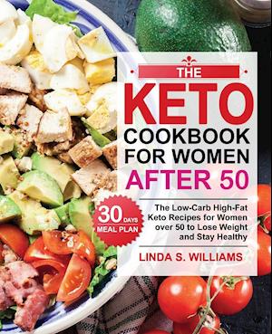 The Keto Cookbook for Women after 50