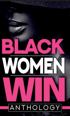 Black Women Win Anthology