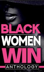 Black Women Win Anthology 