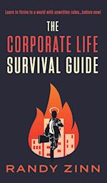 The Corporate Life Survival Guide