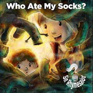 Who Ate My Socks