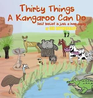 Thirty Things a Kangaroo Can Do