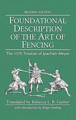 Foundational Description of the Art of Fencing
