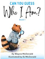 Can You Guess Who I Am? Book 1