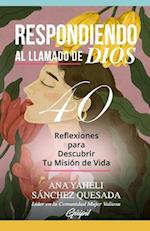 Respondiendo al Llamado de Dios