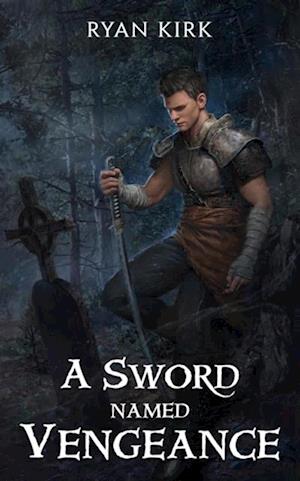 Sword Named Vengeance