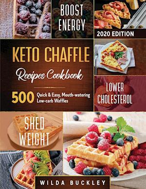 KETO CHAFFLE RECIPES COOKBOOK #2020