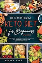 The Comprehensive Keto Diet for Beginners 