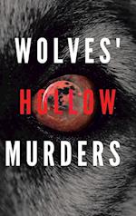 Wolves' Hollow Murder 