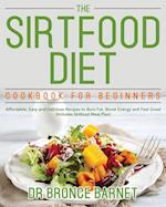 The Sirtfood Diet Cookbook for Beginners 