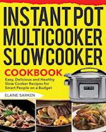 Instant Pot Multicooker Slow Cooker Cookbook 