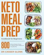 Keto Meal Prep Cookbook for Beginners 