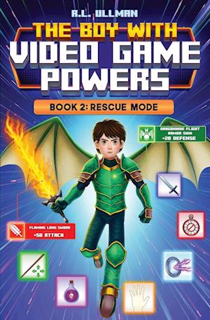 The Boy with Video Game Powers Book 2