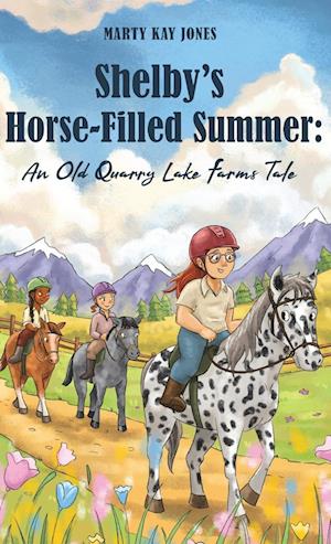 Shelby's Horse-Filled Summer