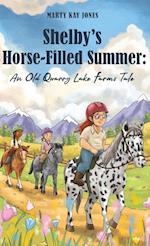 Shelby's Horse-Filled Summer