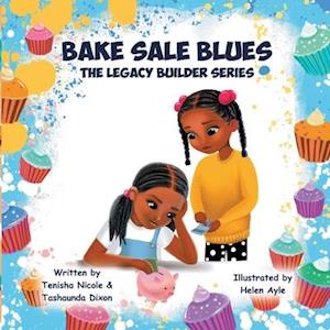 Bake Sale Blues