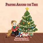 Praying Around The Tree 