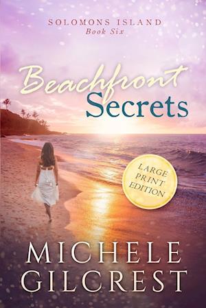 Beachfront Secrets (Solomons Island Book 6) Large Print