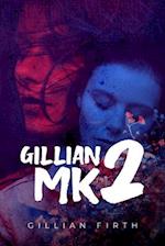 GILLIAN MK2