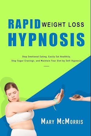 Rapid Weight Loss Hypnosis