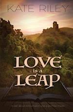 Love is a Leap: A Tale About Reincarnation and a Promise Made 
