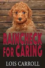 Raincheck for Caring 