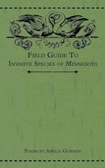 Field Guide to Invasive Species of Minnesota