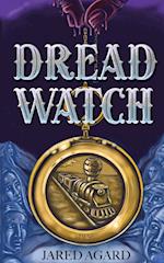 Dread Watch 