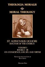 Moral Theology vol. 1