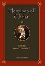 Heroines of Christ 