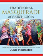 Traditional Masquerade of Saint Lucia