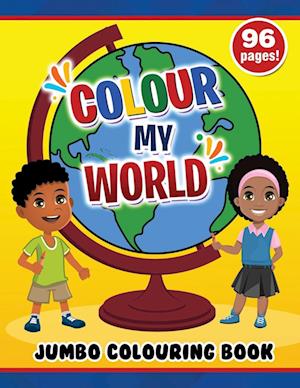 Colour My World Jumbo Colouring Book