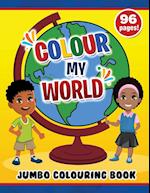 Colour My World Jumbo Colouring Book 