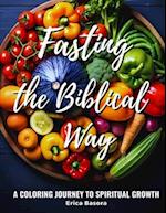 Fasting the Biblical Way