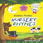 Kiddies Pickles: Nursery Rhymes 