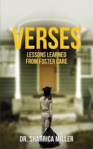 Verses: Lessons Learned From Foster Care