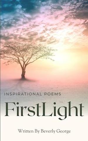 First Light: Poetry