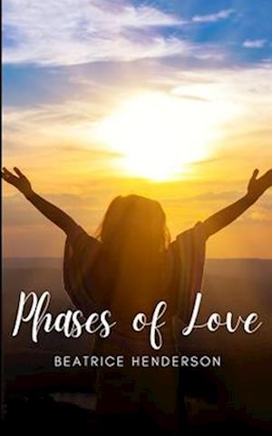 Phases of Love