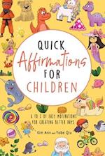 Quick Affirmations for Children