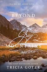 Beyond the Gray Mountains 