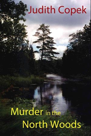 Murder in the North Woods