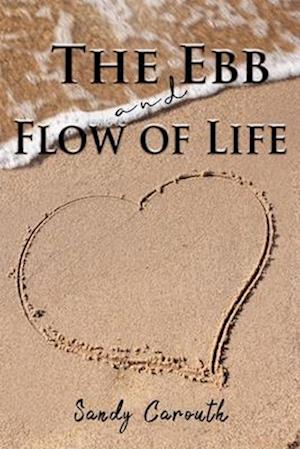 Ebb and Flow of Life