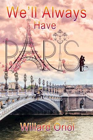 We'll Always Have Paris