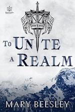 To Unite a Realm