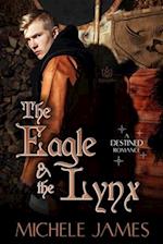 The Eagle & The Lynx