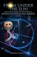 Beyond the Bowling Ball Bombing