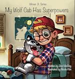 My Wolf Cub Has Superpowers 