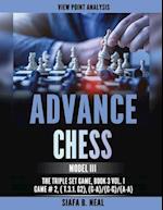Advance Chess: Model III - The Triple Set/Double Platform Game, Book 3 Vol. 1 Game #2 