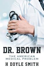 Dr. Brown