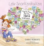 Lelu Snorkenhaken and the Really Really Really Big Thing 